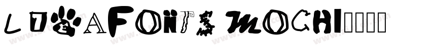 ldeaFonts Mochi字体转换